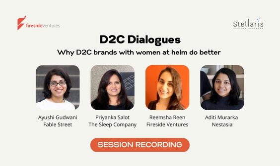 D2C Dialogues #11: Why D2C brands with women at helm do better