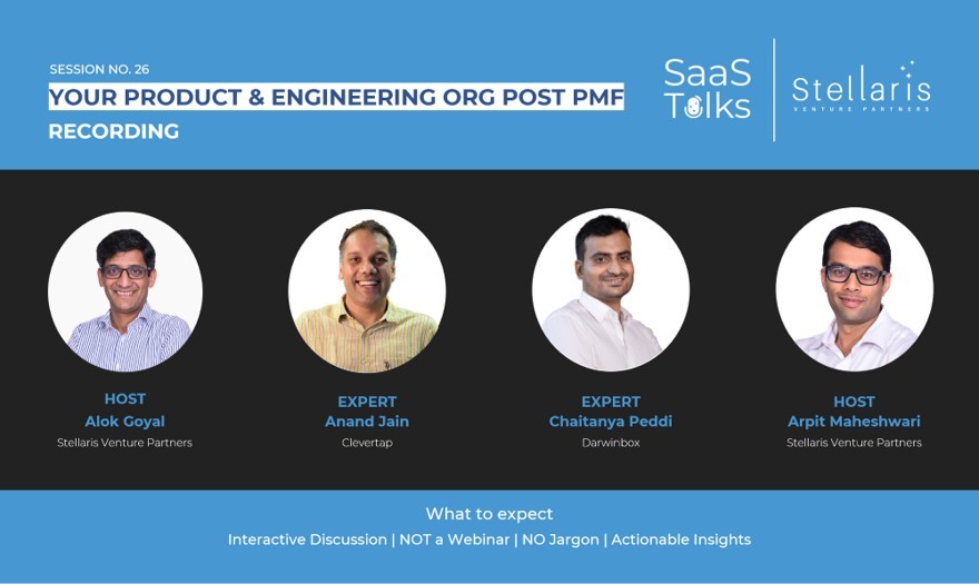 SaaS Talks #26: Your Product & Engineering Org Post PMF