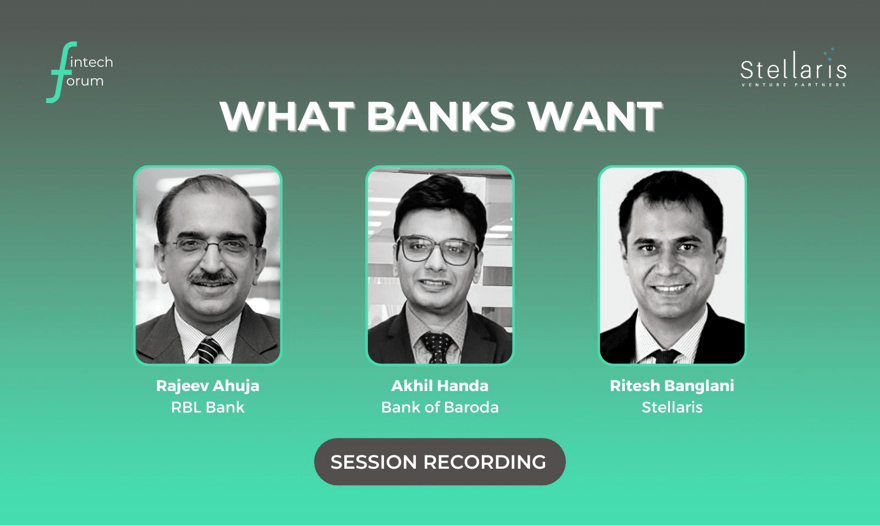 Fintech Forum #3: What Banks Want