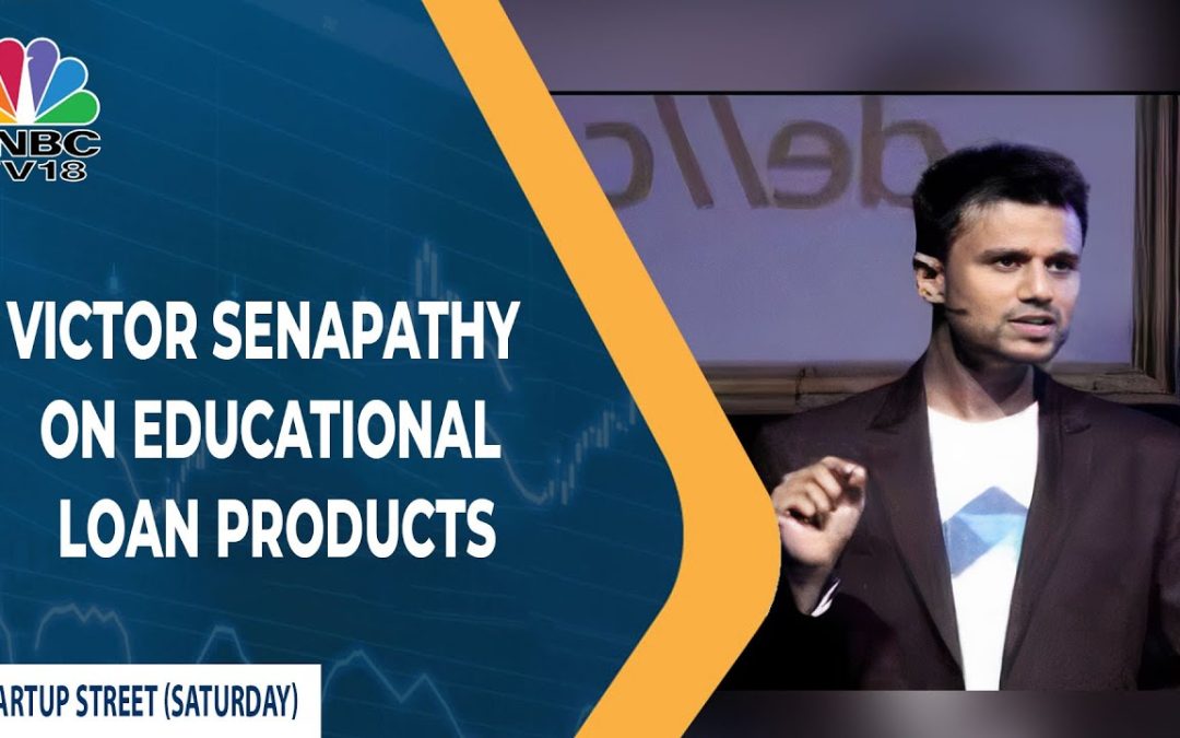 Propelld Founder Victor Senapathy Talks About Educational Loan Products Available With The Company