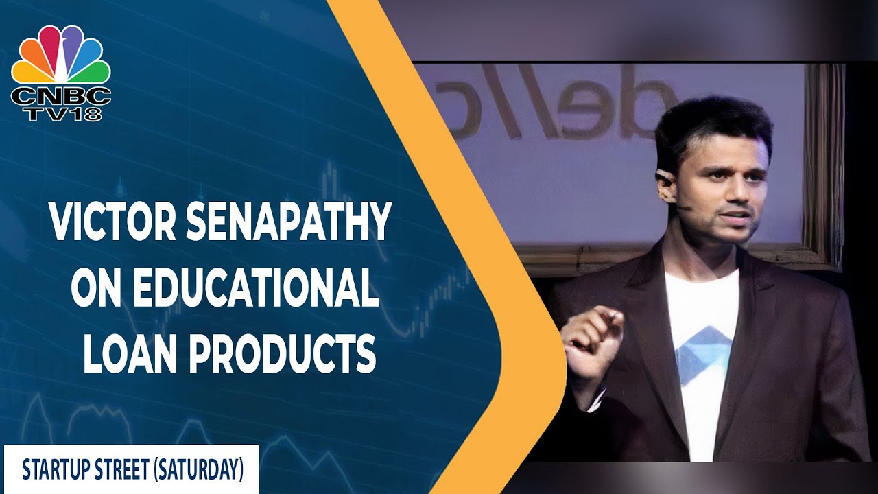 Propelld Founder Victor Senapathy Talks About Educational Loan Products Available With The Company