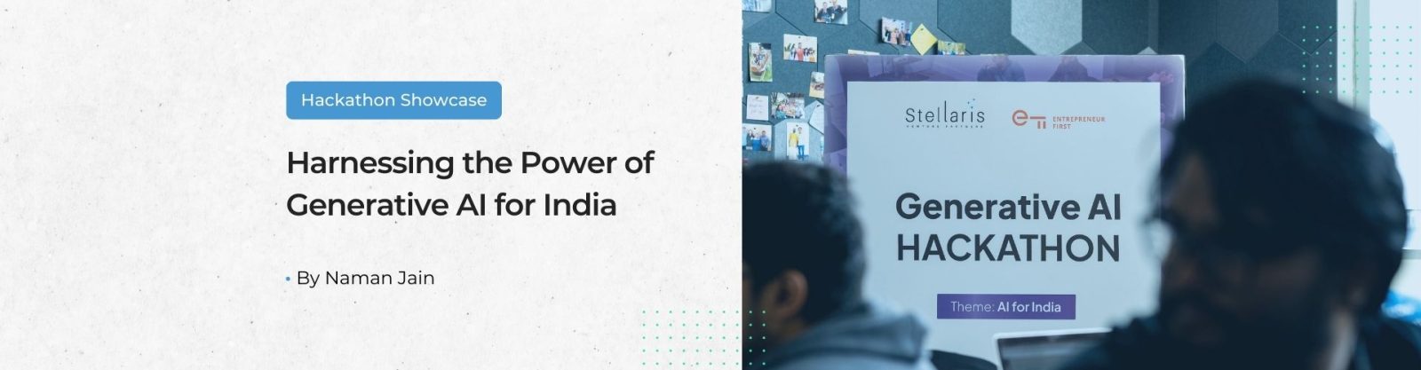 Harnessing Gen AI for India: Hackathon Showcase