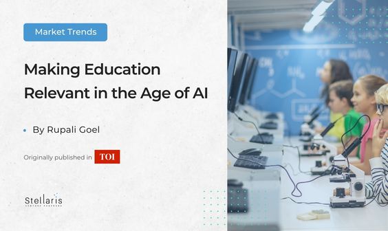 Making education relevant in the age of AI
